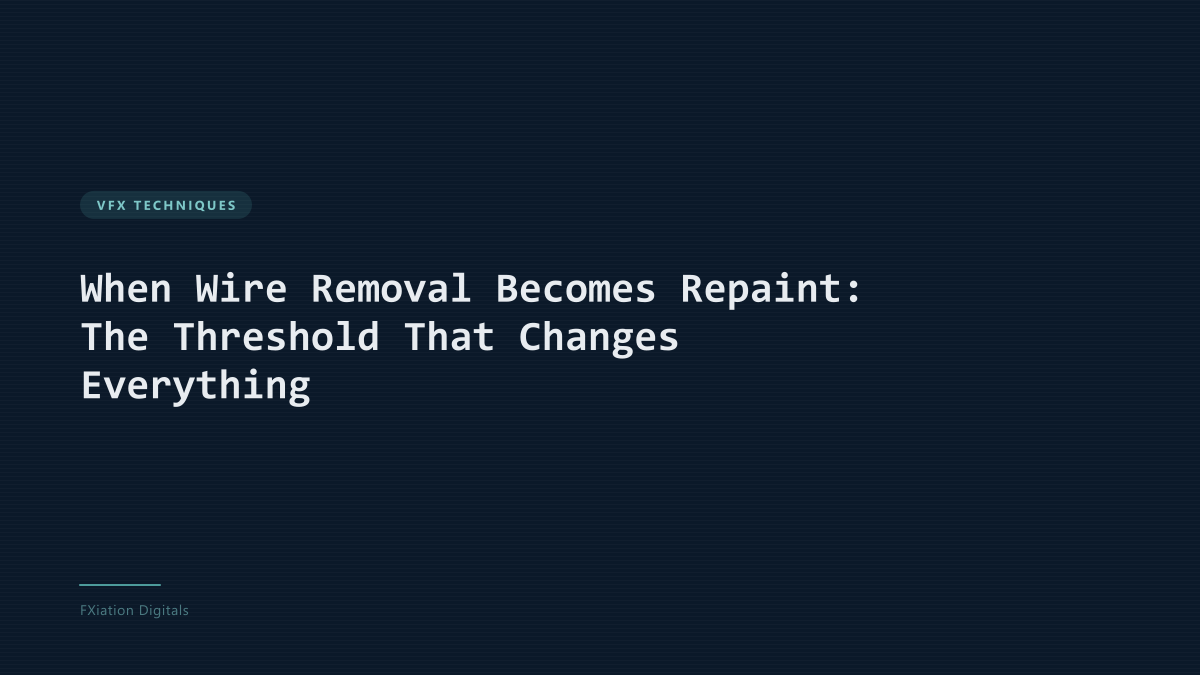 When Wire Removal Becomes Repaint: The Threshold That Changes Everything